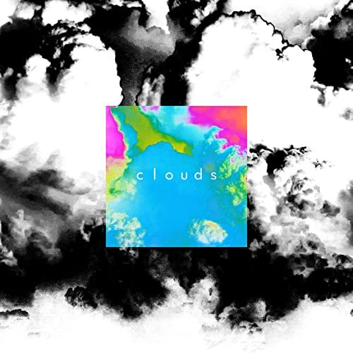 Clouds - Single