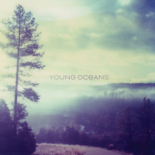 Young Oceans