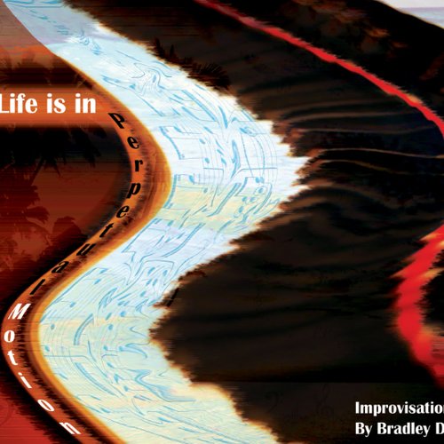 Life is in Perpetual Motion