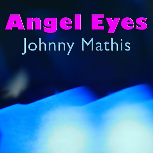 Angel Eyes