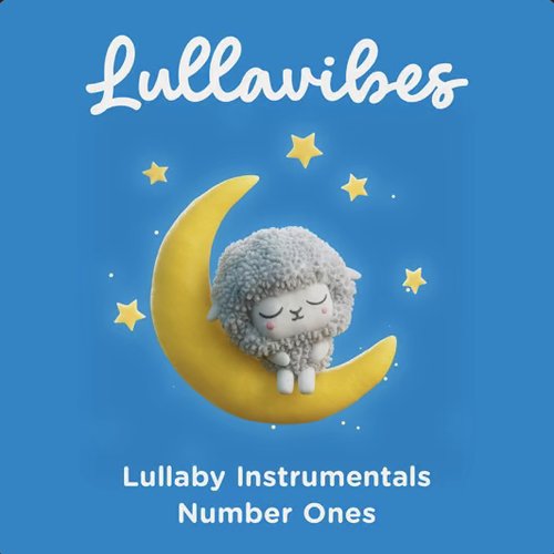 Lullaby Instrumentals: Number Ones