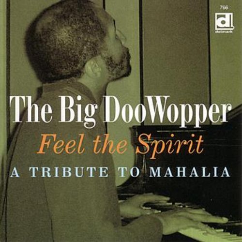 Feel The Spirit: A Tribute To Mahalia