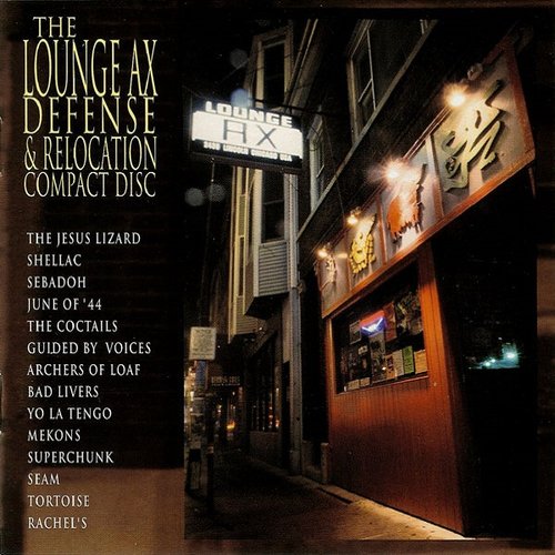 The Lounge Ax Defense & Relocation Compact Disc