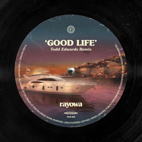 Good Life (Todd Edwards Remix) - Single