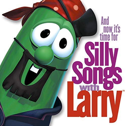 And Now It’s Time For Silly Songs With Larry