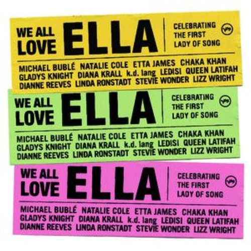 We All Love Ella: Celebrating The First Lady Of Song