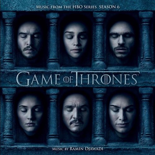 Game of Thrones (Music from the HBO Series) Season 6