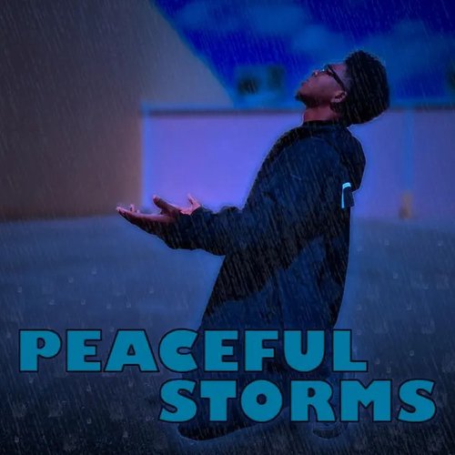 Peaceful Storms