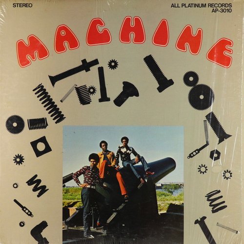 Machine (Digitally Remastered)