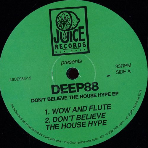 Don't Believe the House Hype EP