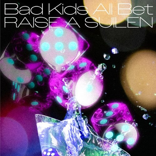 Bad Kids All Bet - Single