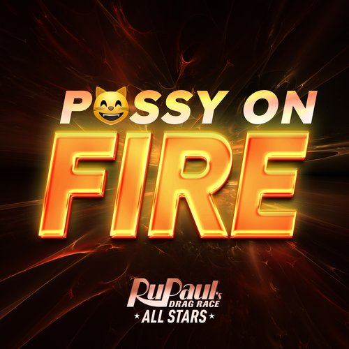 Pussy On Fire - Single