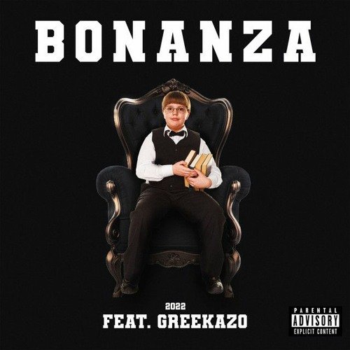 Bonanza (feat. Greekazo) - Single