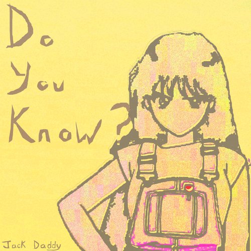 Do You Know?