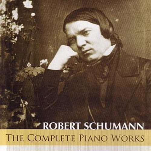 Schumann: The Complete Piano Works