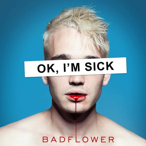 Ok, I'M Sick [Explicit]