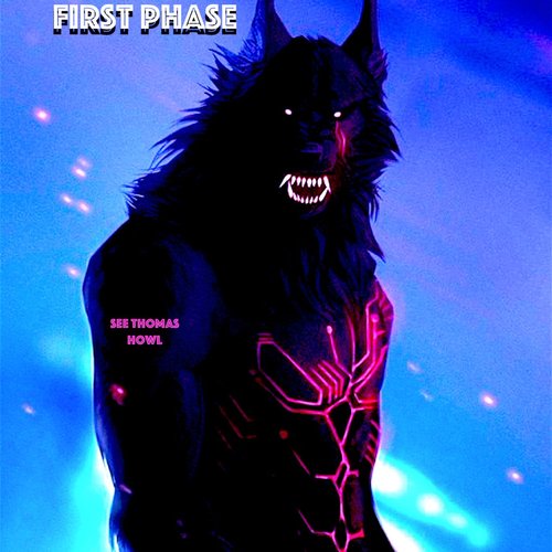 First Phase