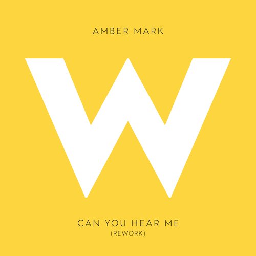 Can You Hear Me (Rework)