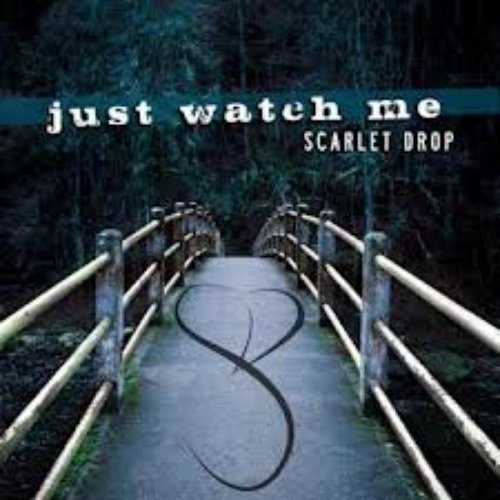 Just Watch Me