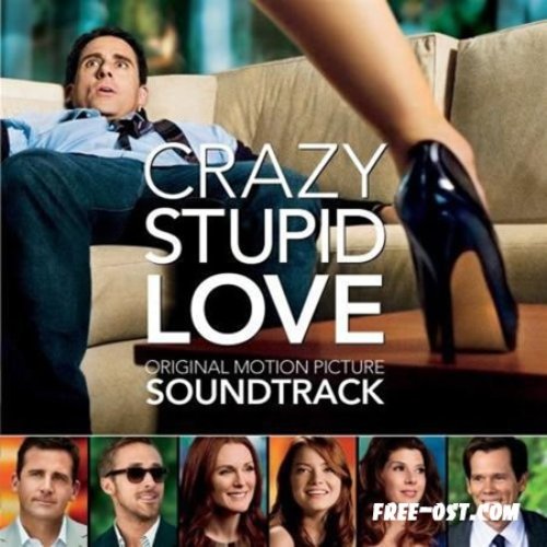 Crazy, Stupid, Love (Original Motion Picture Soundtrack)