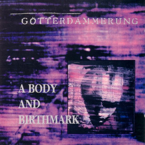 A Body and Birthmark