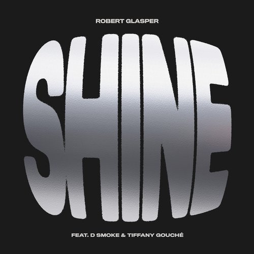 Shine [Feat. D Smoke + Tiffany Gouché]
