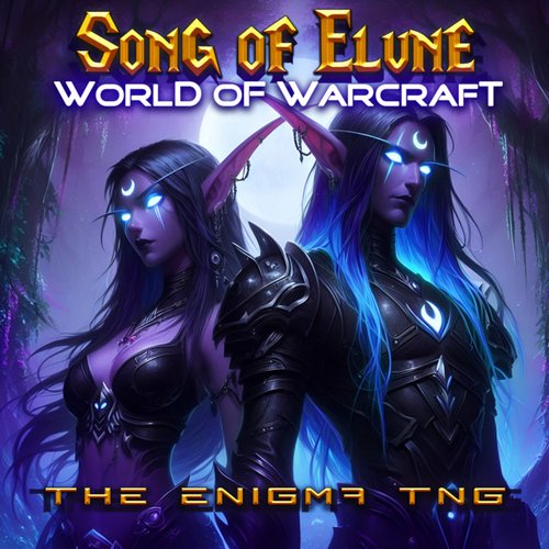 Song of Elune (from "World of Warcraft")
