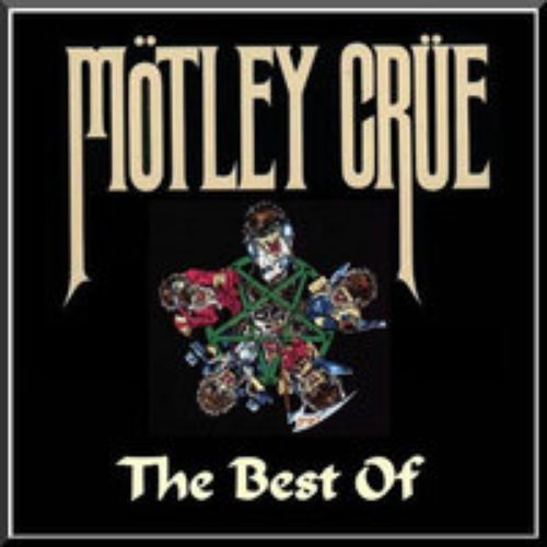 The Best Of Mötley Crüe