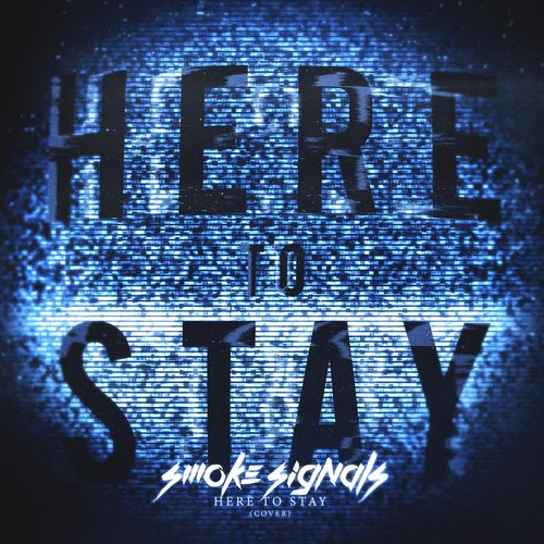 Here to Stay - Single