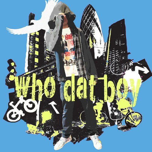 Who dat boy - Single