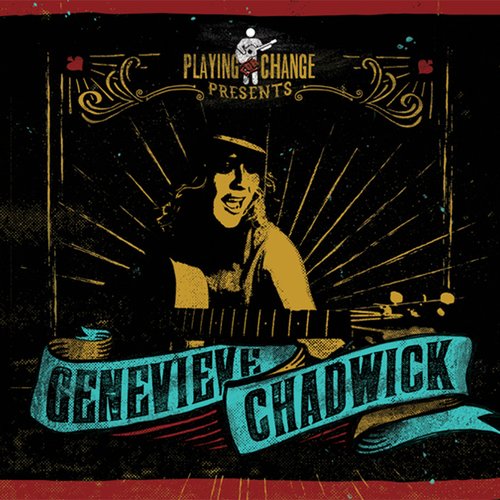 Playing For Change Presents Genevieve Chadwick