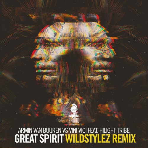 Great Spirit (Wildstylez Remixes)