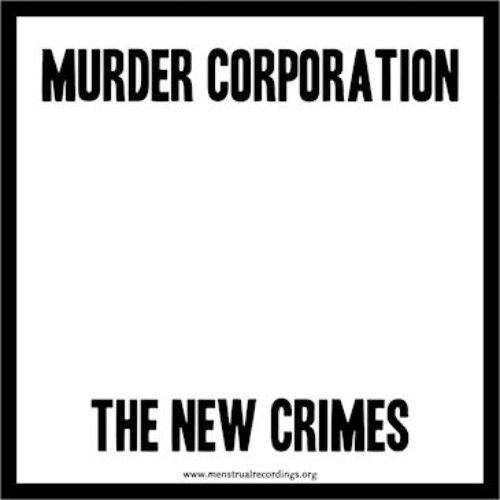 The New Crimes