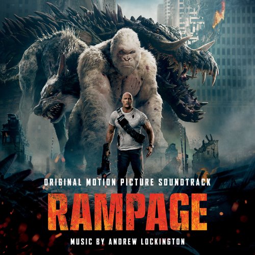 Rampage (Original Motion Picture Soundtrack)