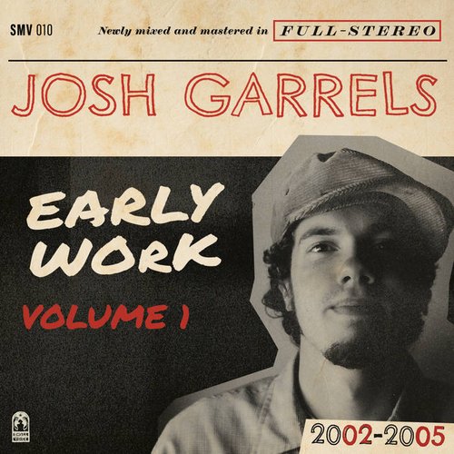 Early Work, Vol. 1 (2002-2005)
