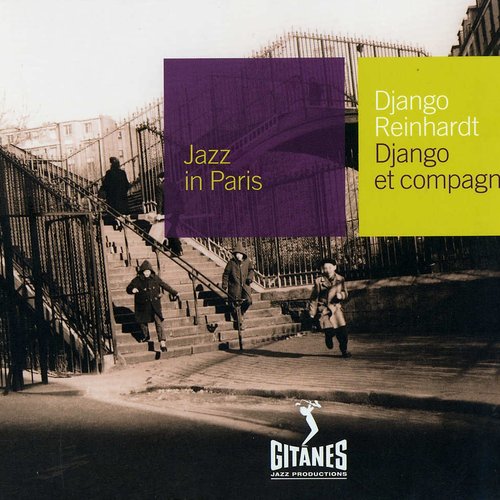 Jazz in Paris: Django et Compagnie