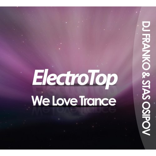 We Love Trance