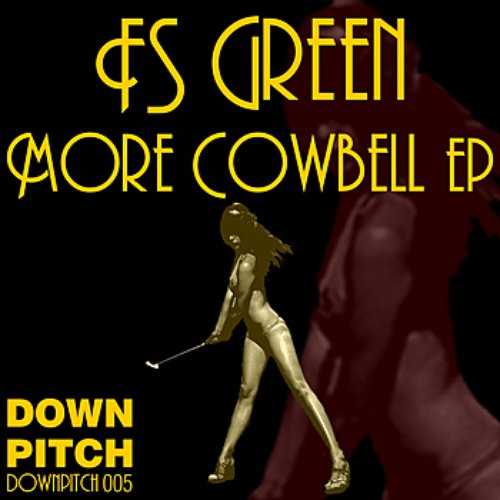 More Cowbell EP