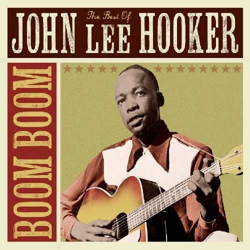 John Lee Hooker Boom Boom