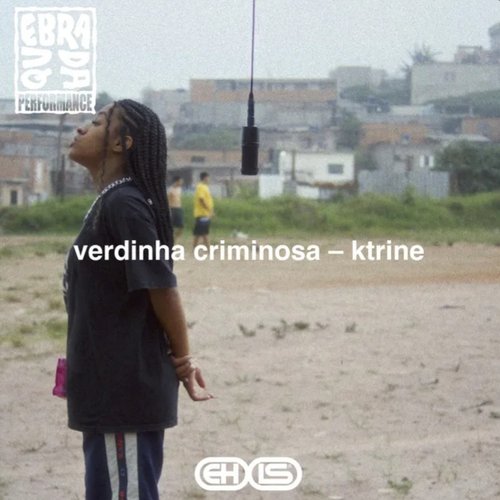 Verdinha Criminosa