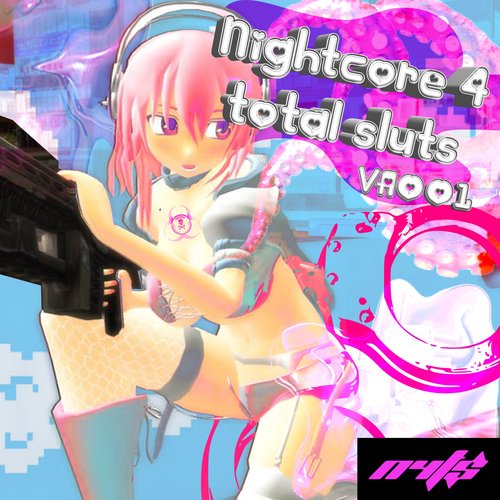 nightcore4totalsluts VA001