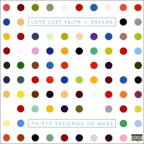 LOVE LUST FAITH + DREAMS [Explicit]