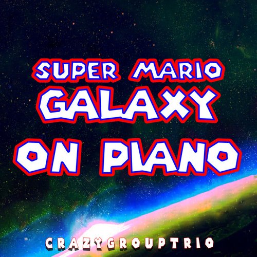 Super Mario Galaxy: On Piano
