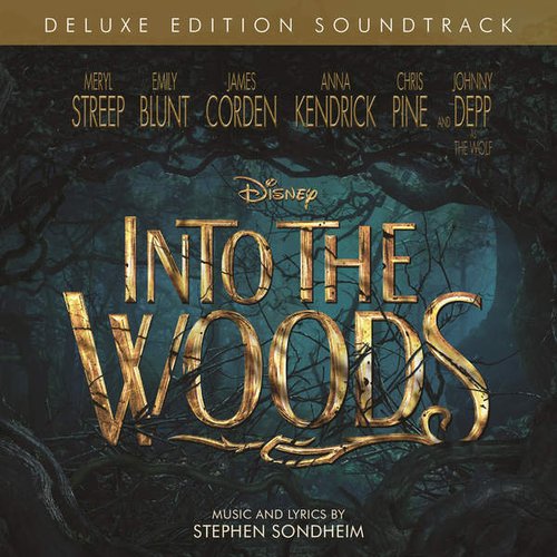 Into the Woods (Original Motion Picture Soundtrack) [Deluxe Edition]