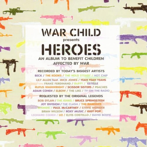 War Child Presents Heroes Vol. 1