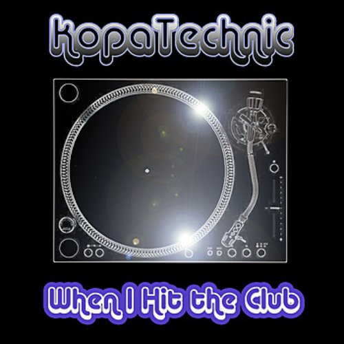 When I Hit the Club - Single