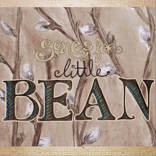 Songs for Little Bean