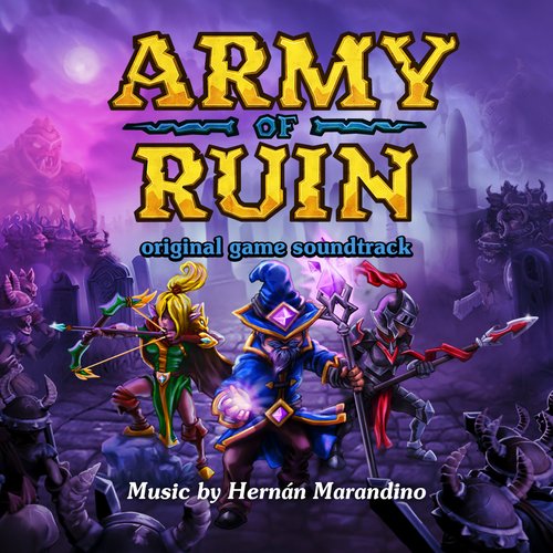 Army of Ruin (Original Videogame Soundtrack)