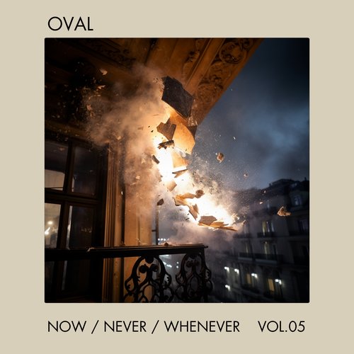 Now / Never / Whenever Vol.5