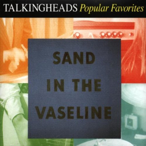 Popular Favorites: 1976–1992 Sand in the Vaseline